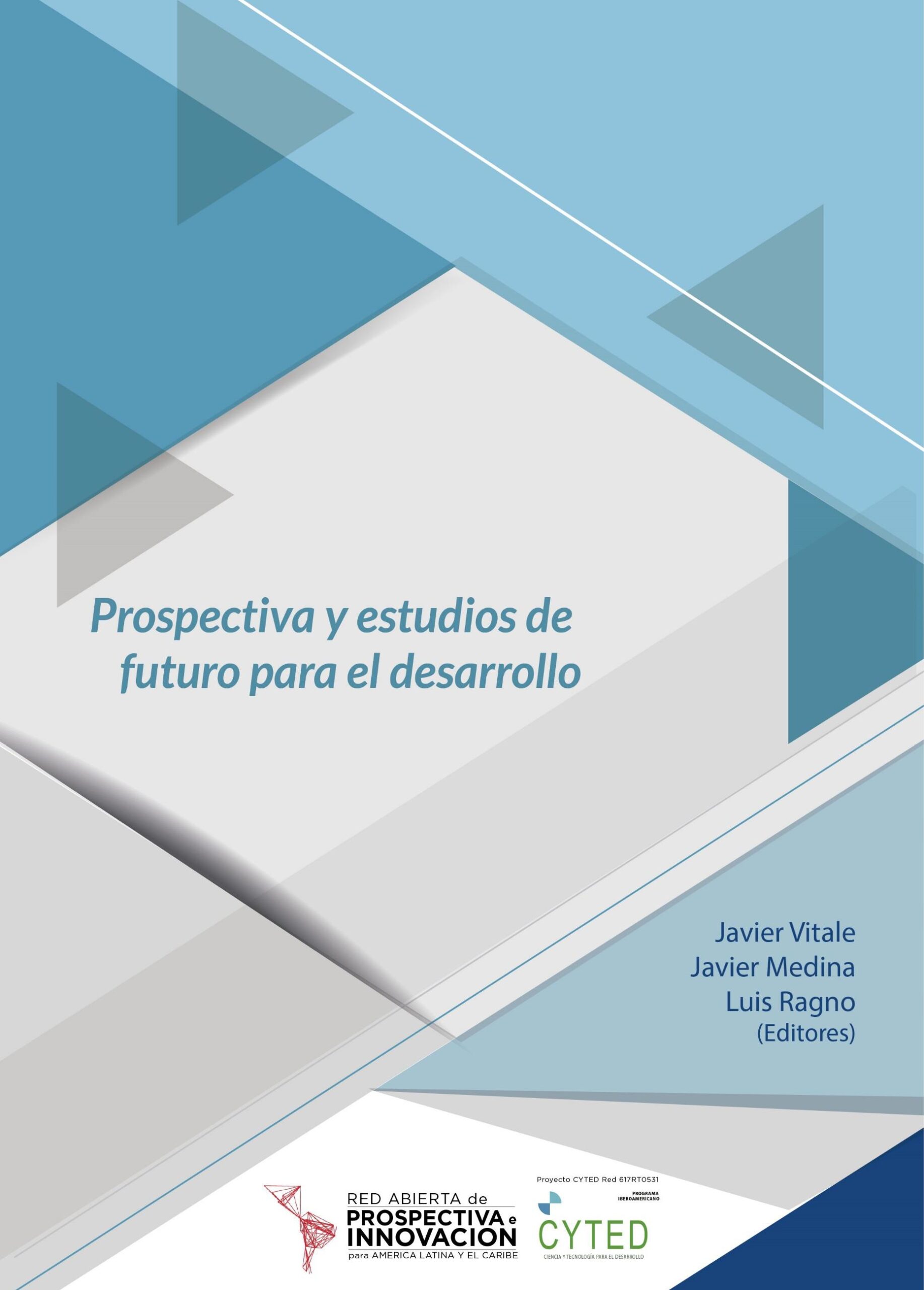 Prospectiva y Estudios de futuro para el desarrollo