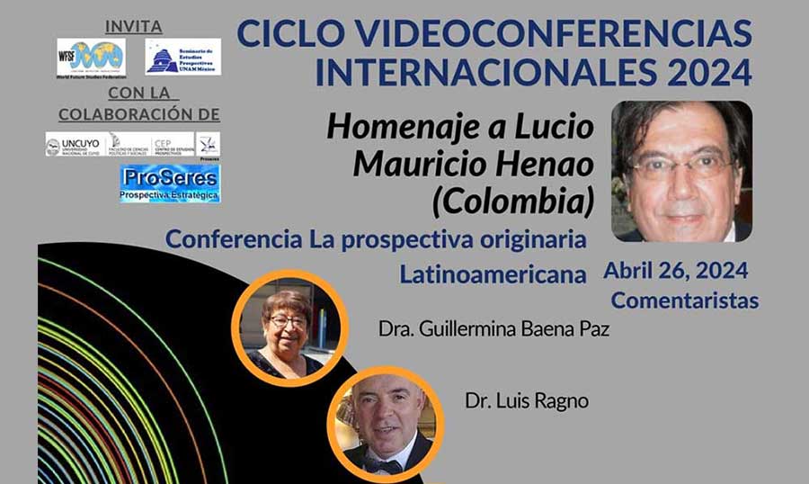 HOMENAJE A LUCIO MAURICIO HENAO – Ciclo Video Conferencias Internacionales 2024