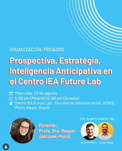 Sesión Brasil: Prospectiva, Estrategia e Inteligencia Anticipativa en el Centro IEA Future Lab