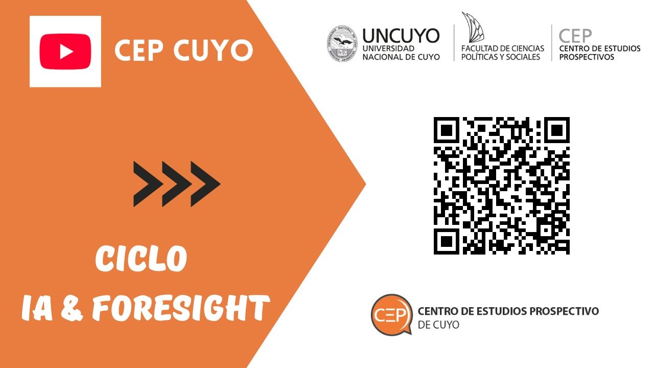 Culminó el Ciclo “Inteligencia Artificial & Prospectiva 2025”