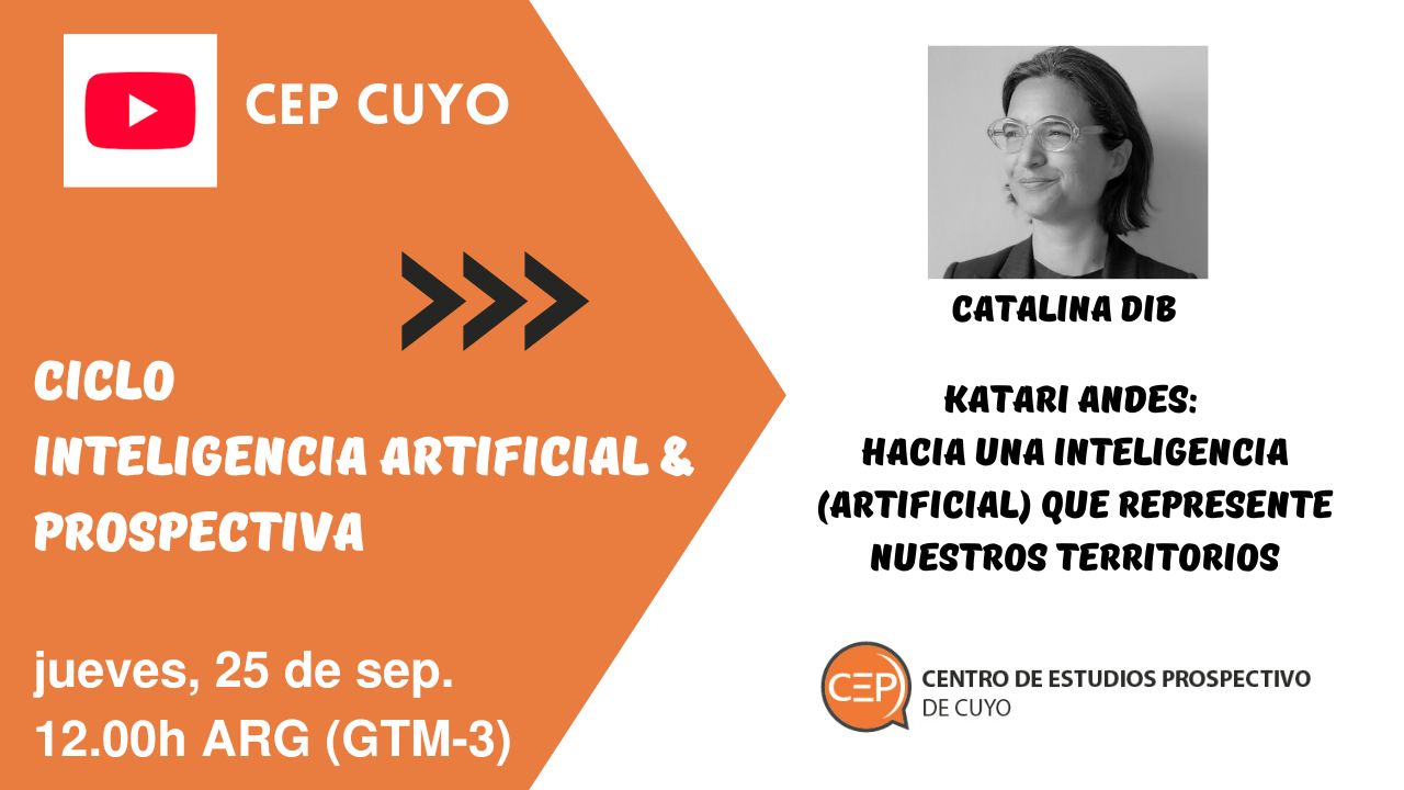 Ciclo IA & Prospectiva: Katari Andes