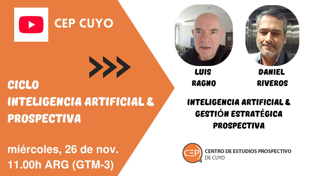 Ciclo IA & Prospectiva: diálogo sobre gestión estratégica anticipatoria