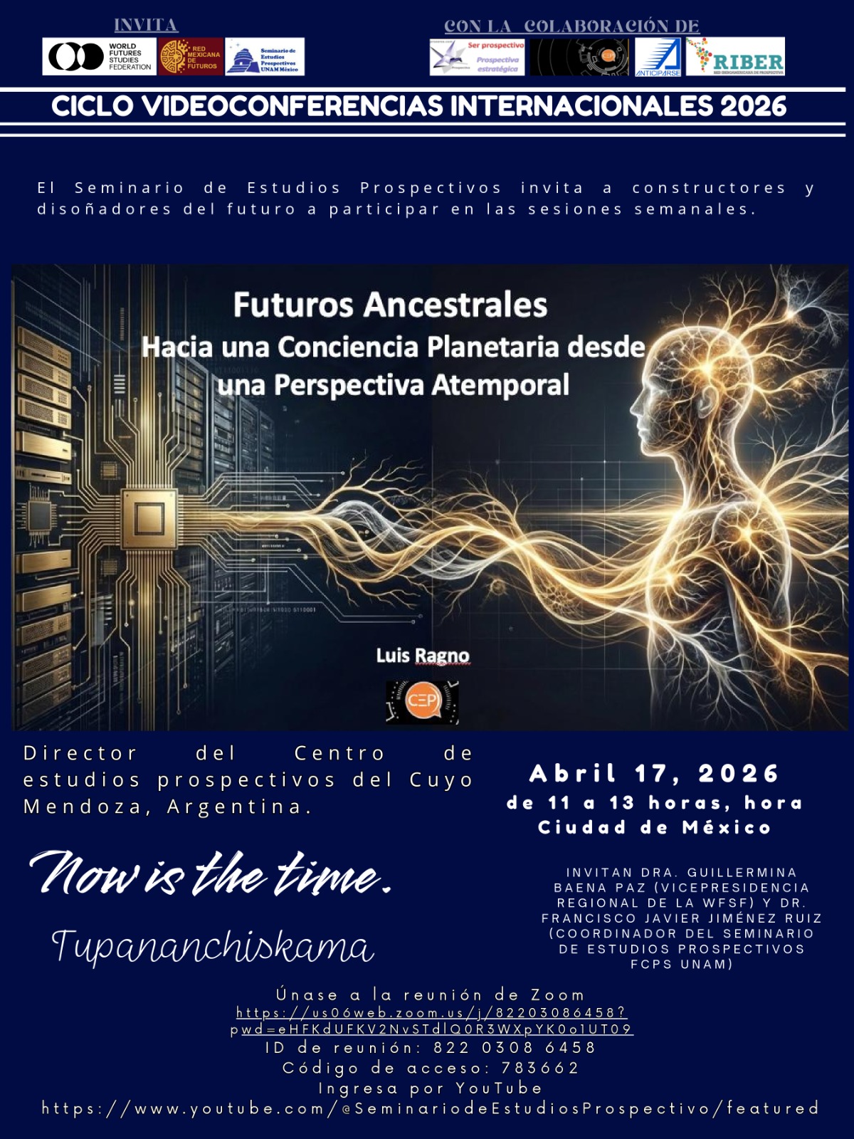 Futuros Ancestrales: Hacia una Conciencia Planetaria desde una Perspectiva Atemporal