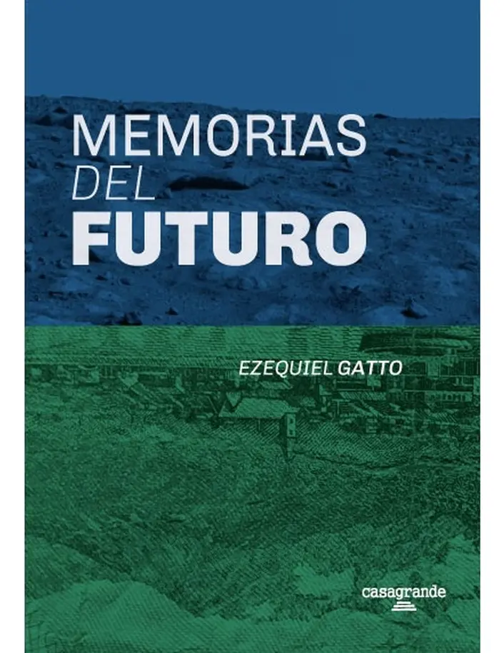 Memorias del futuro: una invitación a repensar la prospectiva en tiempos de incertidumbre