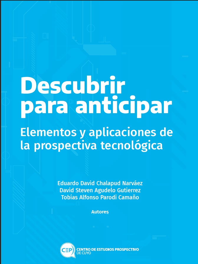 CEP CUYO publica una nueva obra sobre prospectiva tecnológica